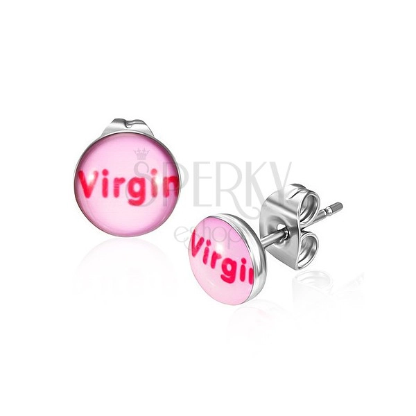 Runde Ohrstecker aus Chirurgenstahl - pink mit Aufschrift Virgin
